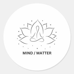 Mind Over Sticker3 Classic Round Sticker