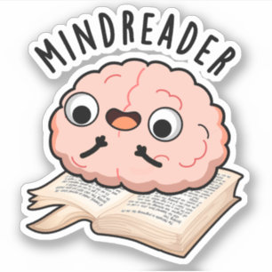 Mind Reader Funny Brain Pun