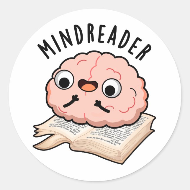 Mind Reader Funny Brain Pun  Classic Round Sticker (Front)