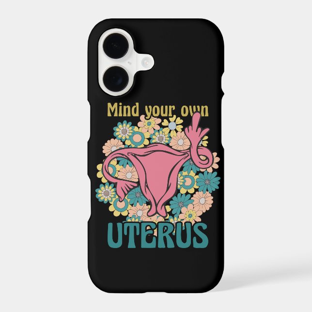 Mind Your Own Uterus Feminist Pro Choice (Back)