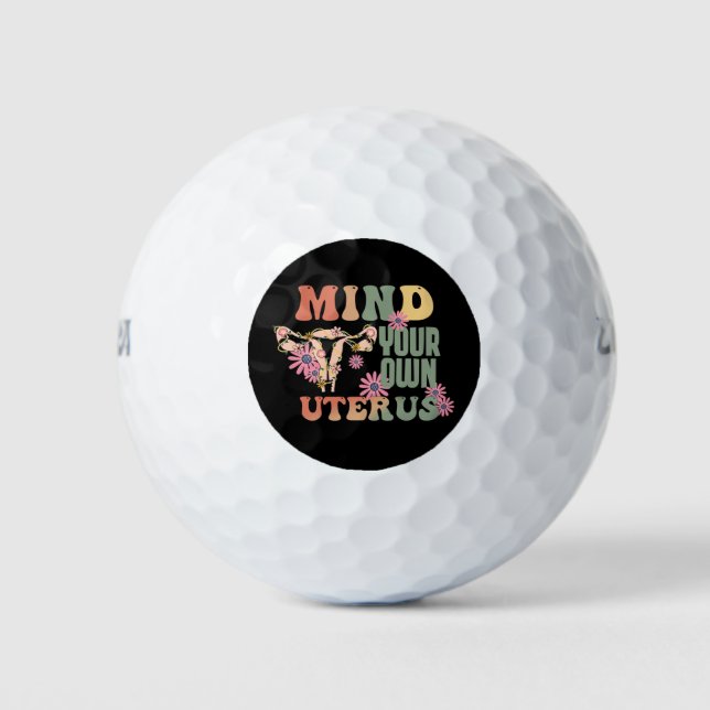 Mind Your Own Uterus Golf Balls (Front)
