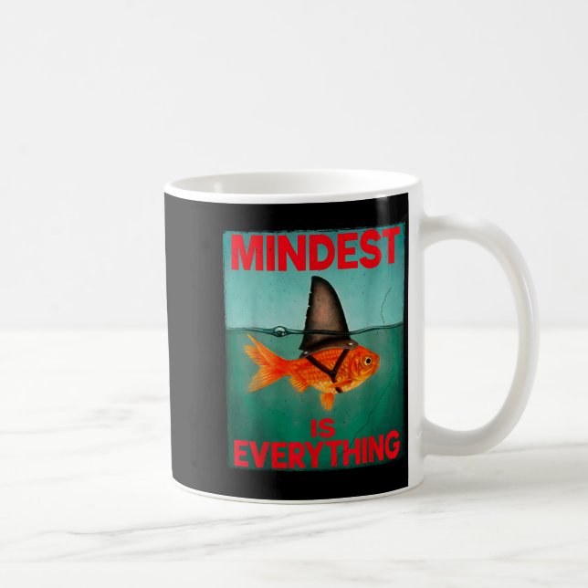 Mindest Is Everything Motivational Quote Inspirati Coffee Mug (Right)