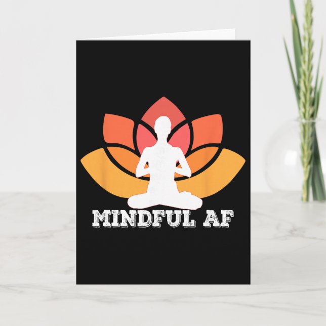 Mindful Af Funny As Meme Yoga Meditation Meme  Card (Front)