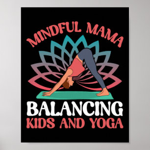 Mindful Mama Lancing Kids And Yoga Mum  Poster