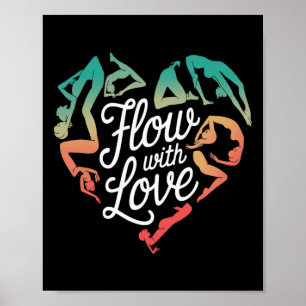 Mindful Movement Flow With Love Yoga Heart Energy Poster