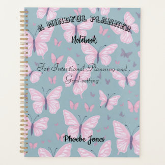 Mindful Planner for Intentional Planning and Goal-
