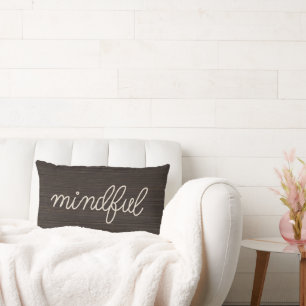 MINDFUL Rope Text On Dark Wood Lumbar Cushion