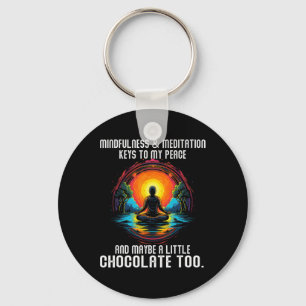 Mindfulness And Meditation Keys To My Peace And Ma Key Ring
