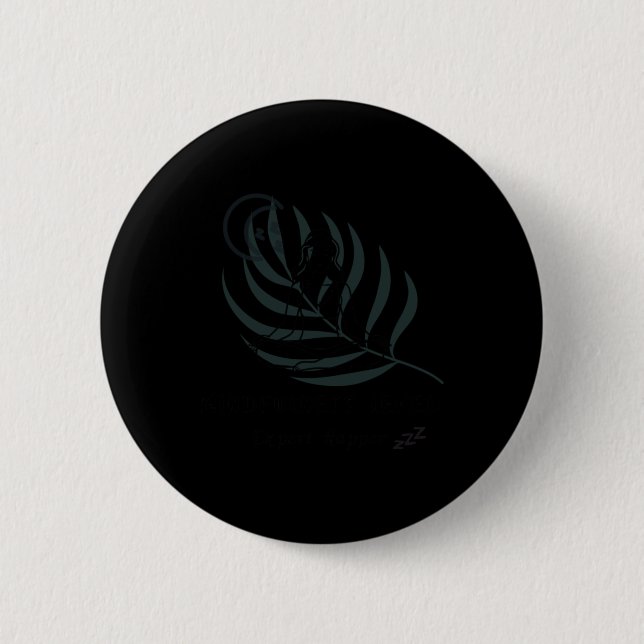 Mindfulness Level Expert Napper Sticker  6 Cm Round Badge (Front)