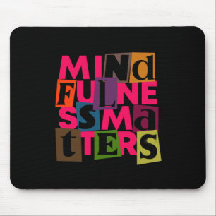 Mindfulness S Sticker Mouse Pad