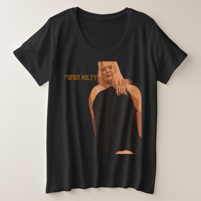Mindi Kilty Plus Size T-Shirt (Design Front)