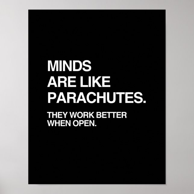 MINDS ARE LIKE PARACHUTES POSTER (Front)