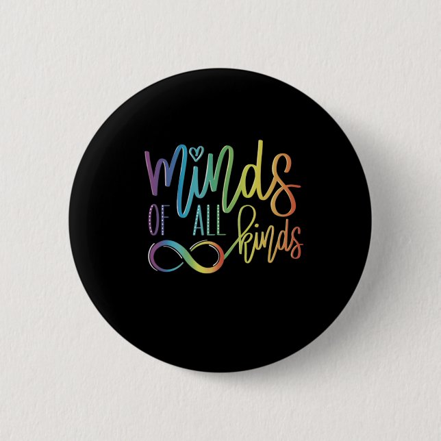 Minds Of All Kinds  6 Cm Round Badge (Front)