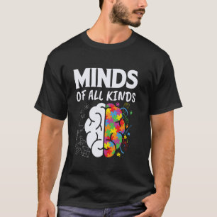 Minds of All Kinds Autistic Kids Autism Awareness  T-Shirt