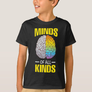 Minds Of All Kinds Neurodiversity AHDH LD Awarenes T-Shirt