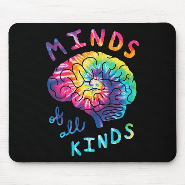 Minds Of All Kinds Neurodiversity Tie Dye Autism A Mouse Pad (Front)