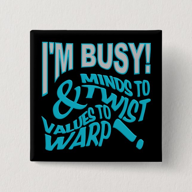 Minds to Twist button (Front)