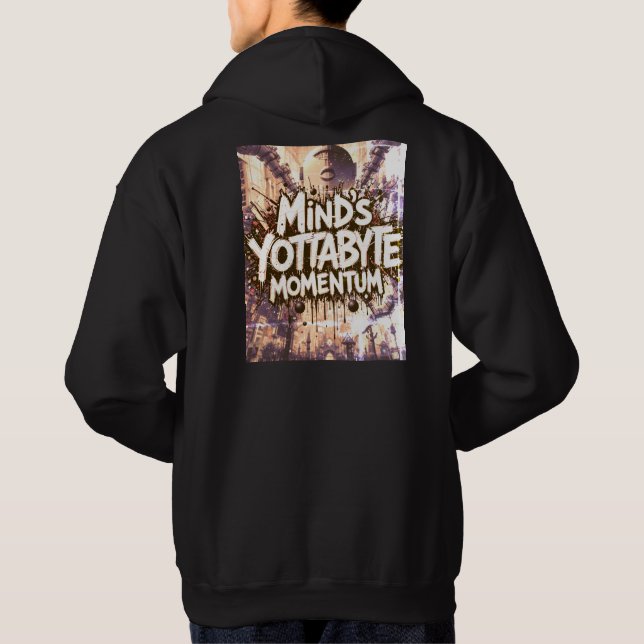 Mind's Yottabyte Momentum Hoodie (Back)