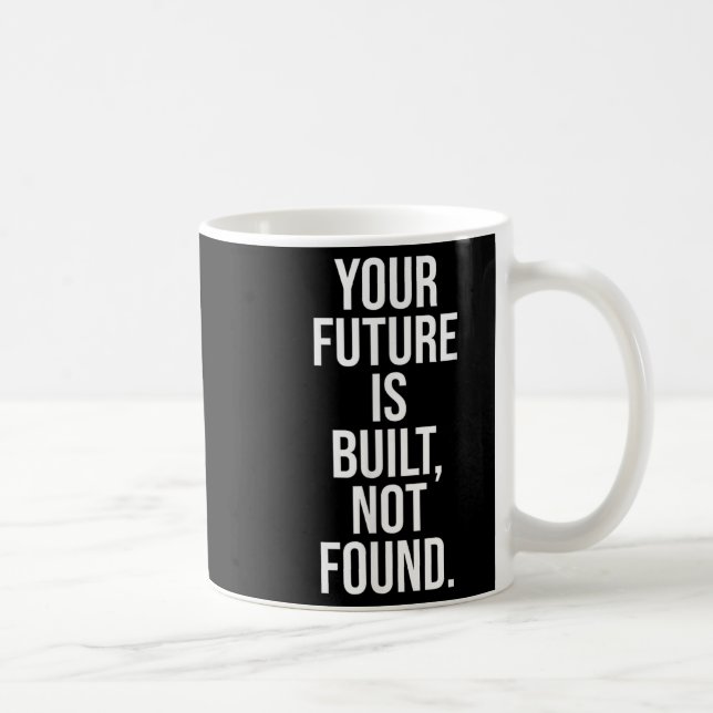 Mindset Wisdom Motivational Saying  Coffee Mug (Right)