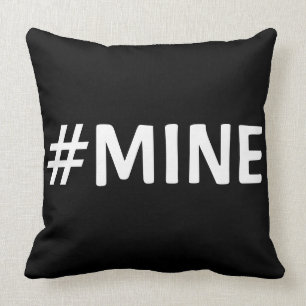 #MINE BLACK & WHITE PILLOW