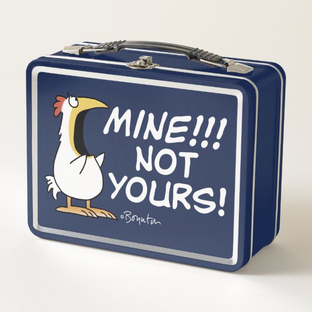 Mine Not Yours Boynton Chicken Metal Lunch Box (Front)