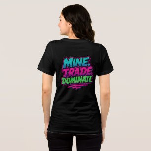 Mine Trade Dominate Bella+Canvas Women's Tri-blend Shirt