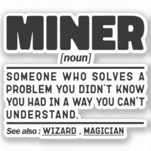 Miner Noun Definition Craftsman Dad Worker