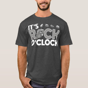 Minerals Collecting Its Rock OClock T-Shirt