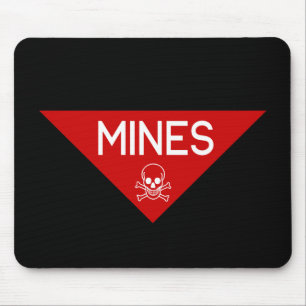 MINES SIGN SIGNAGE SYMBOL MOUSE PAD
