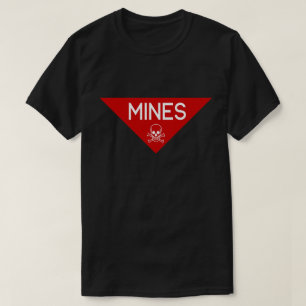 MINES SIGN   SIGNAGE   SYMBOL T-Shirt