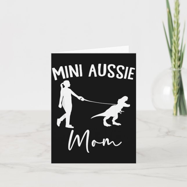 Mini Aussie Mom Australian Shepherd Dog Dinosaur W Card (Front)
