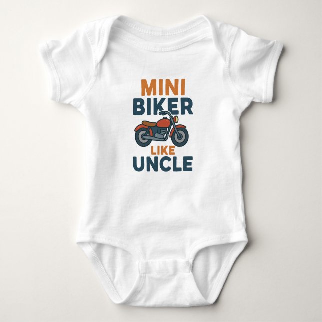 Mini Biker Like Uncle Cool Motorcycle  Baby Bodysuit (Front)