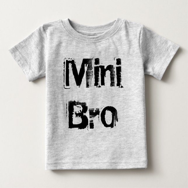 Mini Bro. Baby T-Shirt (Front)