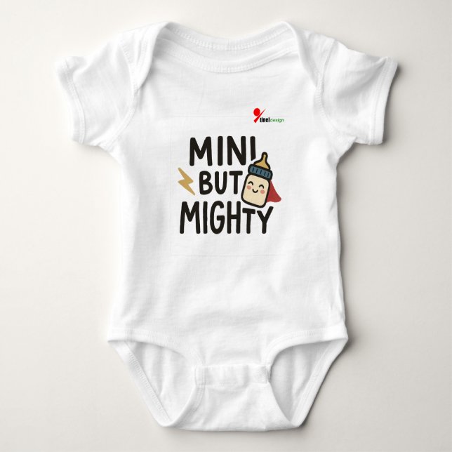 Mini but Mighty Baby Bodysuit (Front)