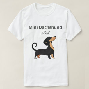 Mini Dachshund Dad T-Shirt Dog Owner Gift