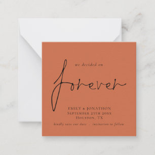 MINI   Decided on Forever Terracotta Save The Date Card