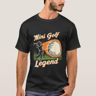 Mini Golf Legend Funny Mini Golf Chamon Vintage Ki T-Shirt