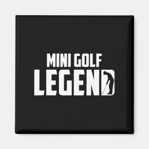 Mini Golf Legend - Mini Golfer Magnet