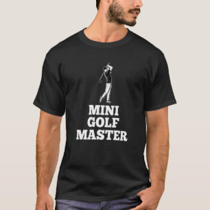 Mini Golf Master Golf Course Golf Player Golfer Pu T-Shirt