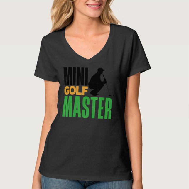 Mini Golf Master Golf Player Golfing Golf Ball Dri T-Shirt (Front)