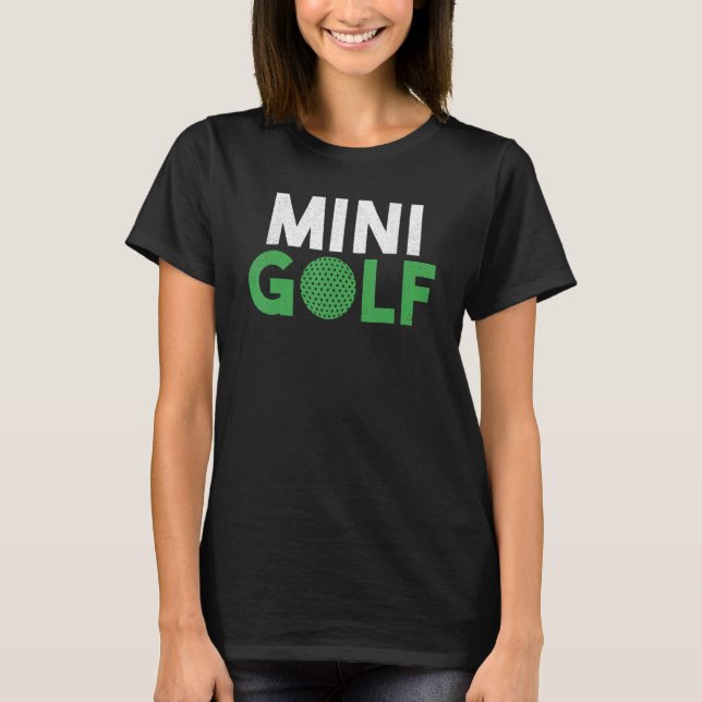 Mini Golf T-Shirt (Front)