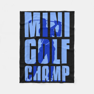 Mini Golfer Mini Golf Champ  Fleece Blanket