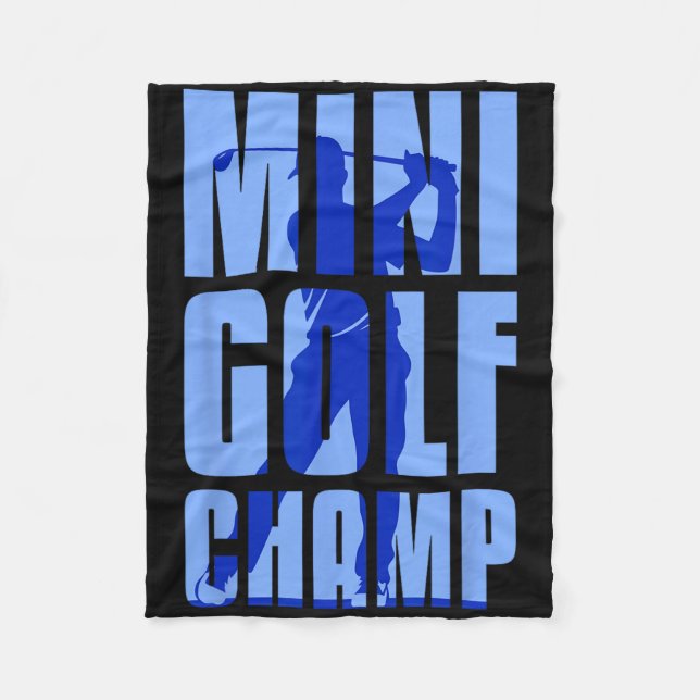 Mini Golfer Mini Golf Champ  Fleece Blanket (Front)