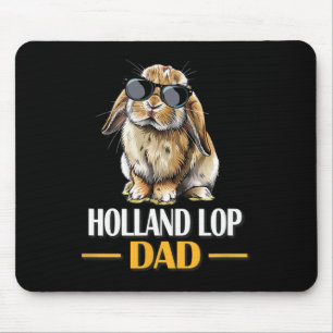 Mini Holland Lop Dad Bunny Rabbit Lover Mouse Pad