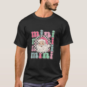 Mini Merry Christmas Santa Mum Retro Groovy Pink C T-Shirt