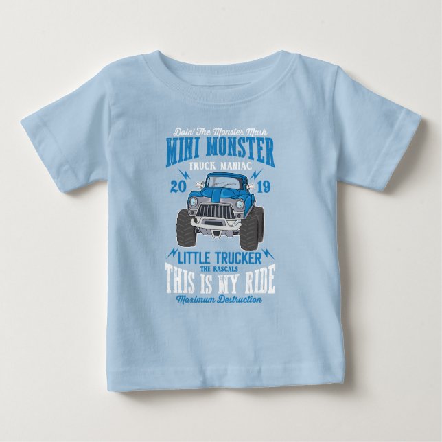 Mini Monster Truck Manic Little Trucker Boy     Baby T-Shirt (Front)