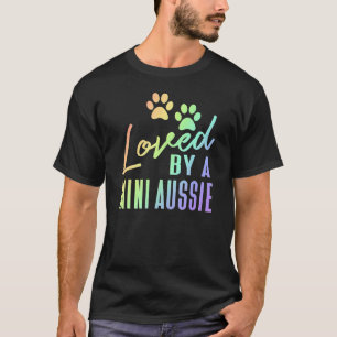 Miniature American Shepherd Dog Owner Loved By A M T-Shirt
