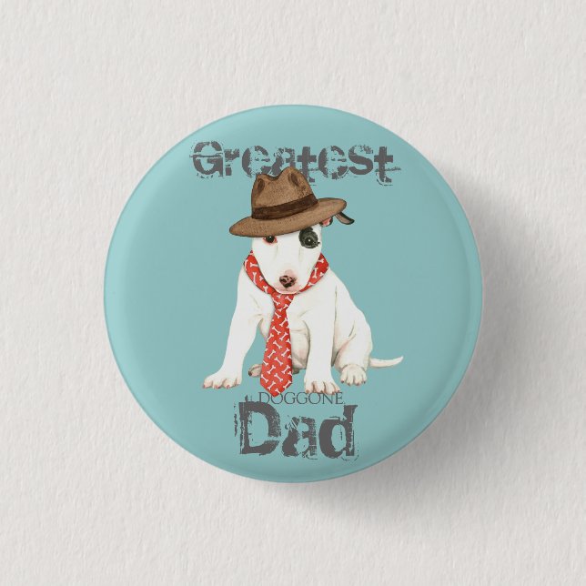 Miniature Bull Terrier Dad 3 Cm Round Badge (Front)