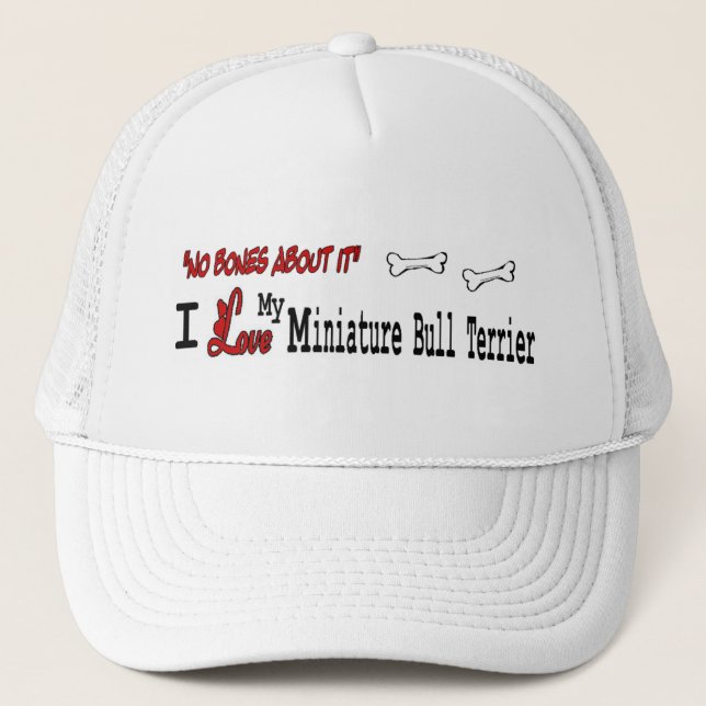 Miniature Bull Terrier (I Love) Hat (Front)