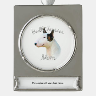 Miniature Bull Terrier Mom 2 Silver Plated Banner Ornament